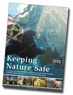 Keeping Nature Safe - Proposal for Environmental Health Australia